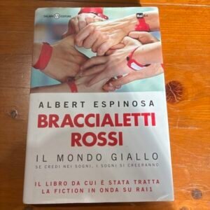 Braccialetti Rossi – Espinosa
