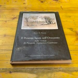 LIB "IL PONENTE LIGURE NELL'OTTOCENTO"