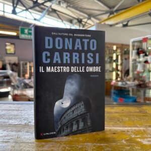 Maestro delle Ombre - Donato Carrisi
